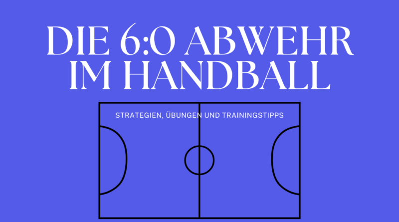6:0 Abwehr Handball
